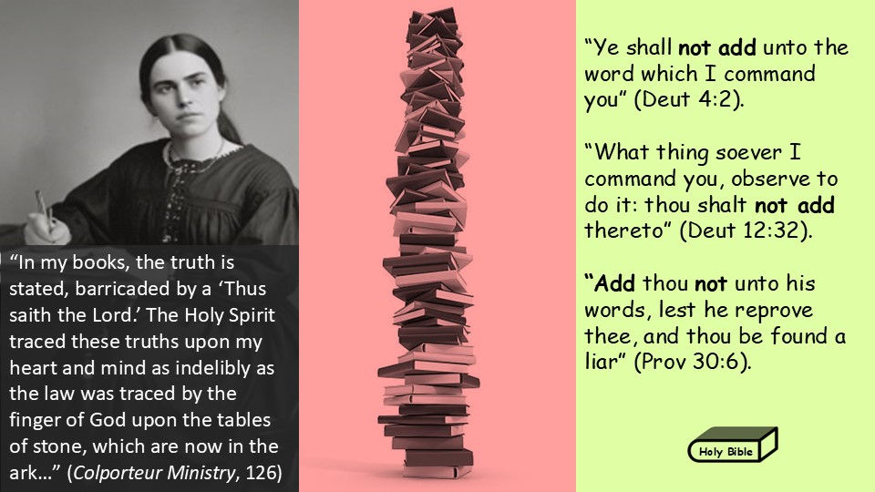 Ellen White Added Many Words to the Bible