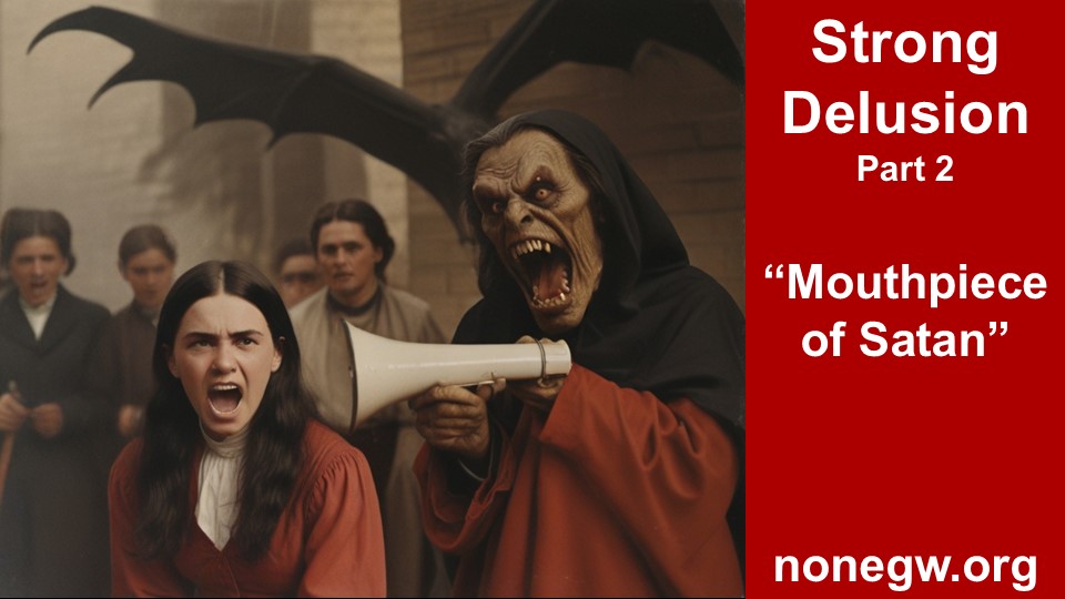 Strong Delusion